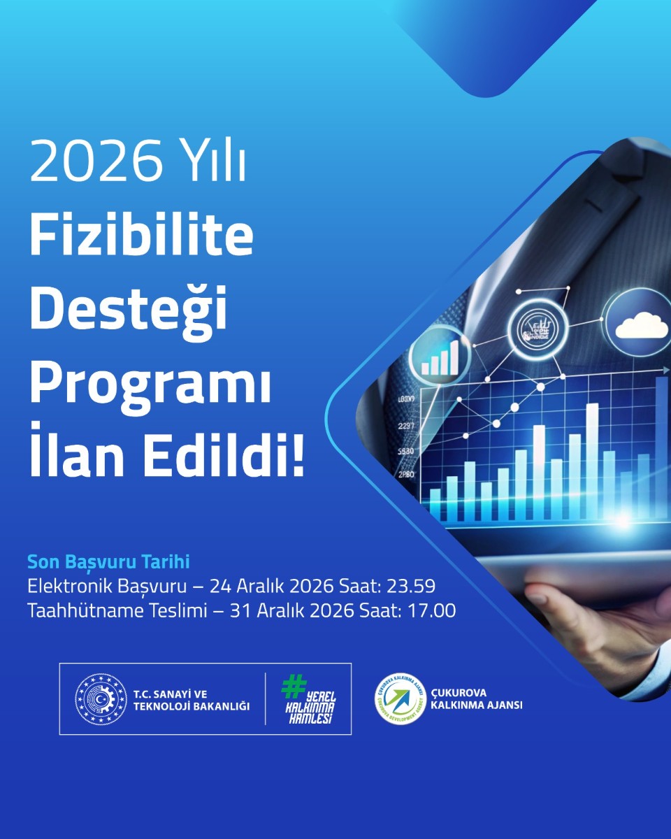 2026 Yılı Fizibilite Desteği Programı İlan Edildi