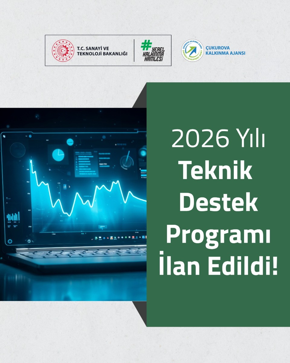 2026 Yılı Teknik Destek Programı İlan Edildi!